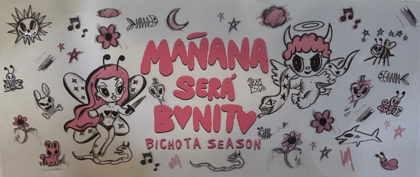 Mañana Sera Bonito - 16 oz UV DTF Wraps.