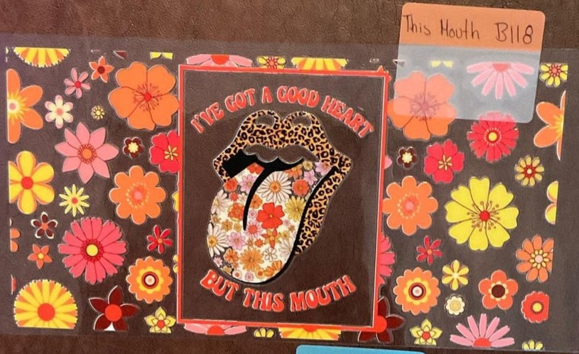 This Mouth - 16 oZ UV DTF Wraps