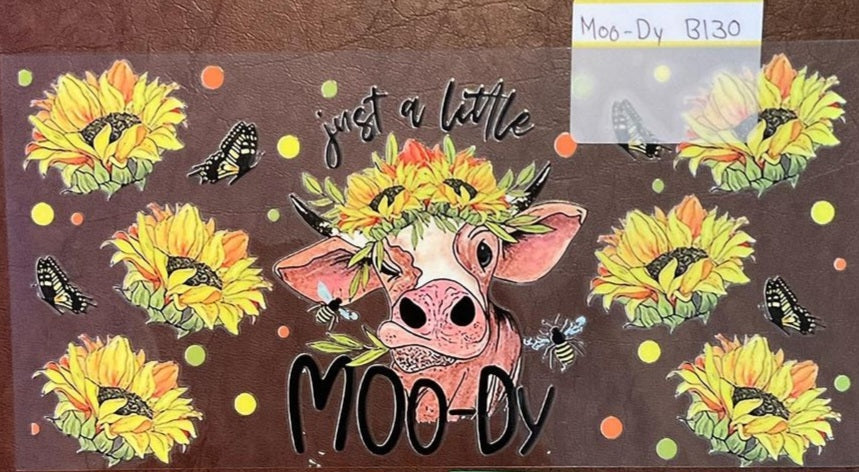 Moo- dy - 16 oz UV DTF Wraps