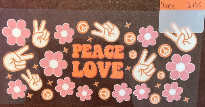 Peace - 16 oz UV DTF Wraps