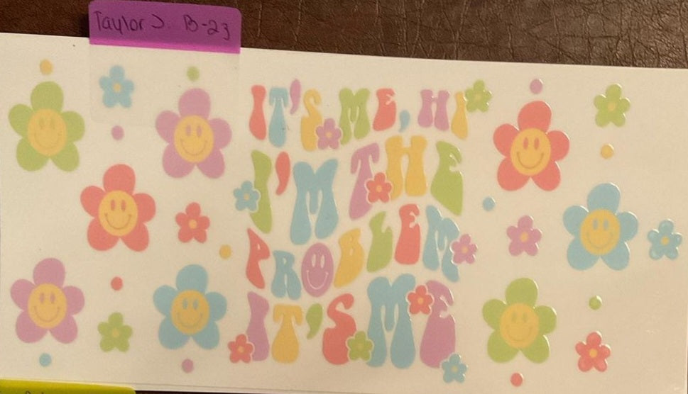 Taylor - 16 oz UV DTF Wraps