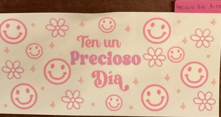 Precioso dia - 16 oz UV DTF Wraps