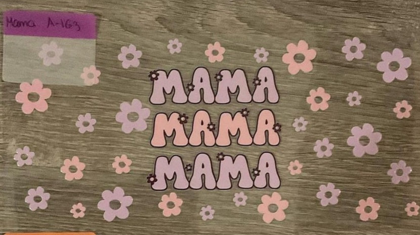 Mama - 16 oz UV DTF Wraps