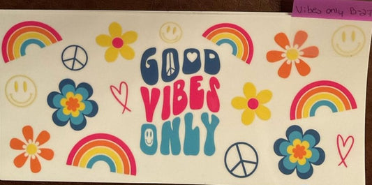 Vibes - 16 oz UV DTF Wraps